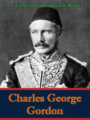 cover image of Charles George Gordon
